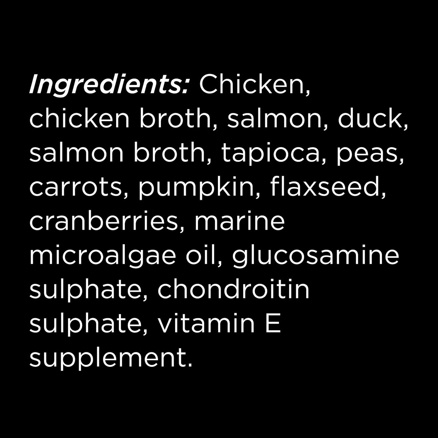 Ingredients like chicken, salmon, duck, veggies, cranberries, glucosamine chondroitin for joints, and vitamin E are shown in white on black. GO! SOLUTIONS Booster Joint Care Chicken, Salmon + Duck Pate (79g) by Your Whole Dog is a nourishing food topper.