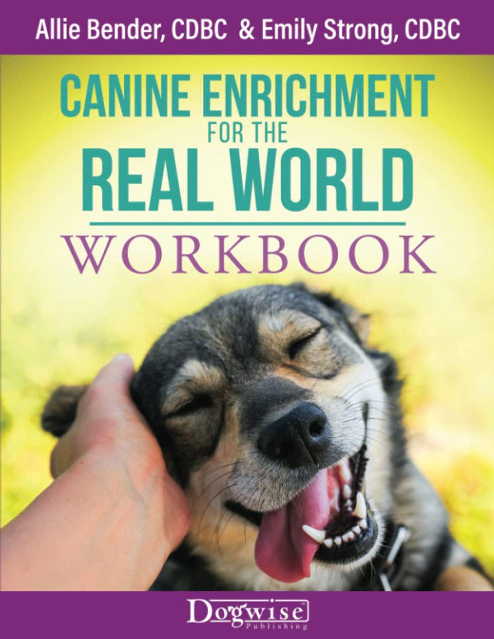 Book: Canine Enrichment for the Real World Workbook