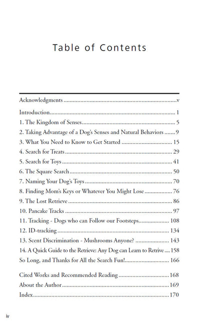 Table of Contents listing chapter titles and pages for "A Dog's Fabulous Sense of Smell: Step by Step Treat Search Tracking" by Anne Lill Kvam (Your Whole Dog), covering dog senses, activities, and management tips to prevent unwanted behaviours.